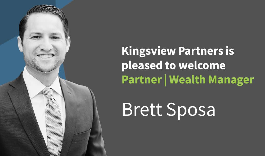 Kingsview Partners Welcomes Partner | Wealth Manager Brett Sposa