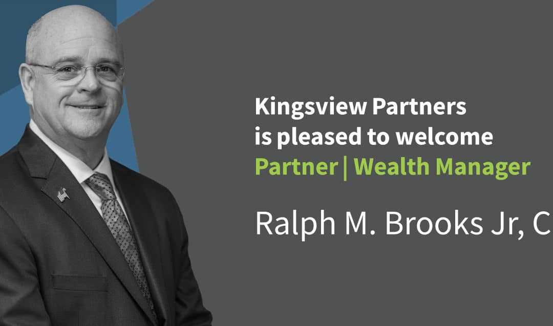 Kingsview Partners Welcomes Wealth Manager Ralph Brooks